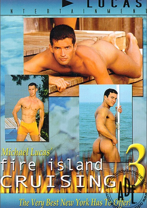 Watch Fire Island Cruising 3 Produced by Lucas Entertainment Starring Micha...
