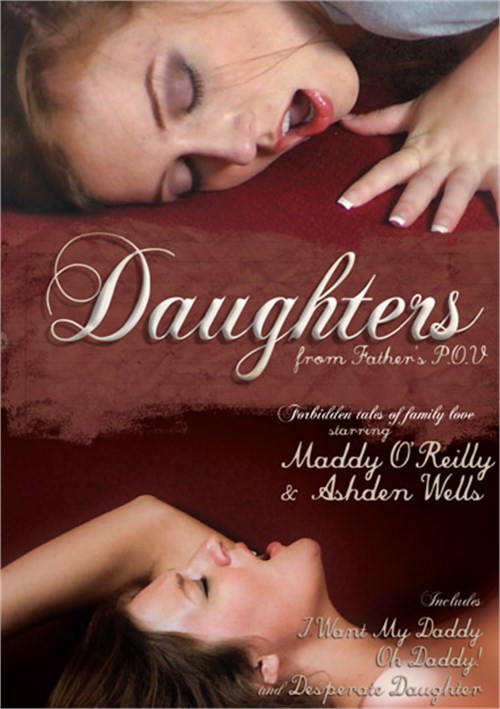 Daughters from Fathers P.O.V.