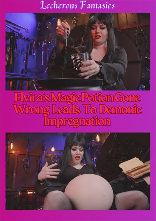 Elvira&#39;s Magic Potion Gone Wrong Leads to Demonic Impregnation