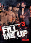 Serving It Up Raw #3: Fill Me Up Boxcover