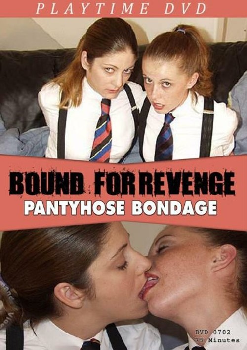 Bound For Revenge Pantyhose Bondage Streaming Video At Iafd Premium Streaming