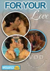 For Your Love Boxcover