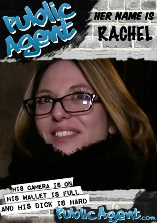 Public Agent Presents - Rachel