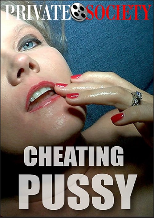 Cheating Pussy