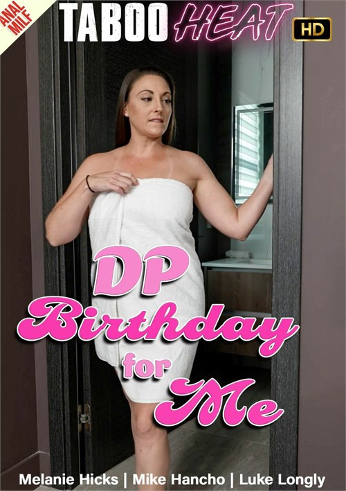Melanie Hicks in DP Birthday for Me Melanie Hicks in DP Birthday for Me