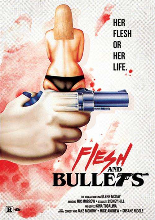 Flesh And Bullets