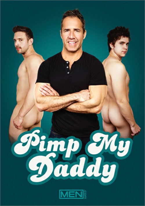 500px x 709px - Pimp My Daddy | MEN.com Gay Porn Movies @ Gay DVD Empire