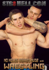 No Holds Barred Nude Wrestling Vol. 48 Boxcover