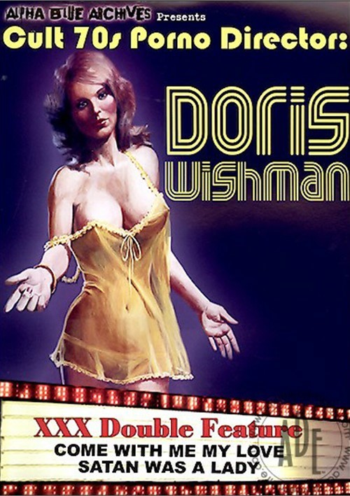 500px x 709px - Cult 70s Porno Director 3: Doris Wishman | Alpha Blue Archives | Adult DVD  Empire