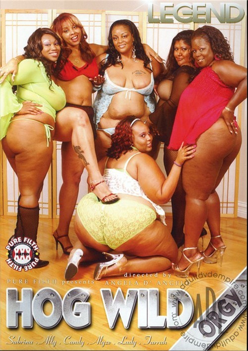 Hog Wild Orgy Pure Filth Productions Unlimited