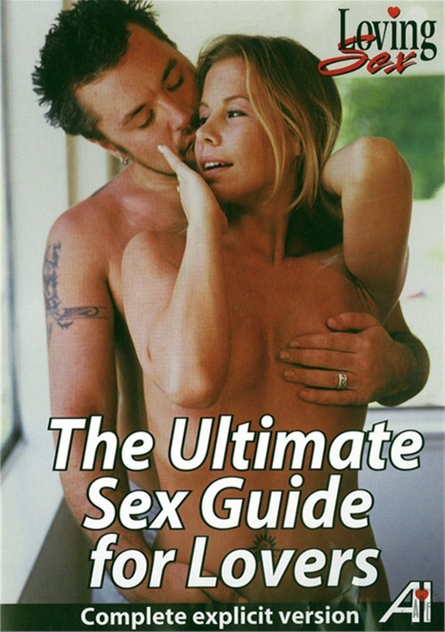 Ultimate Sex Guide For Lovers The 2009 Adult Dvd Empire