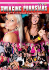 Swinging Pornstars: Wet And Wild Swingers Swinging Pornstars: Wet And Wild Swingers Boxcover