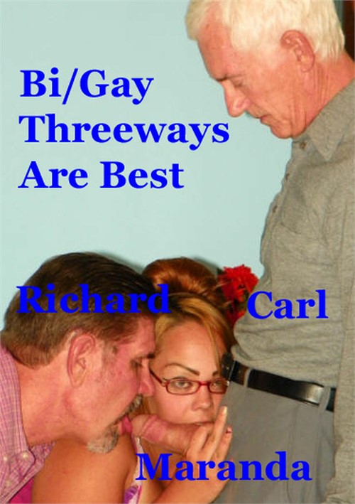 Bi/Gay Threeways Are the Best