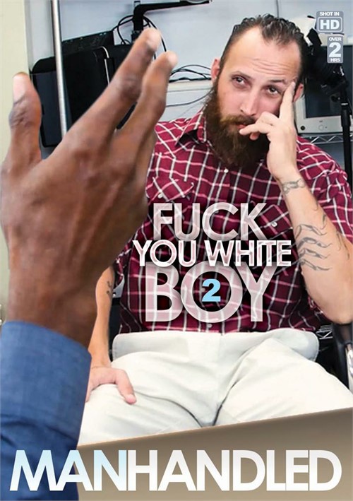 Fuck You White Boy Vol. 2