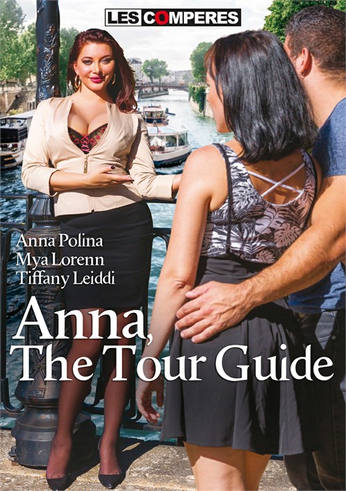 Sex Tourist Guide - Anna, The Tour Guide (2019) | Les Comperes (French) | Adult DVD Empire