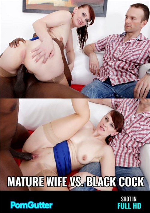 Mature Wife Vs. Black Cock