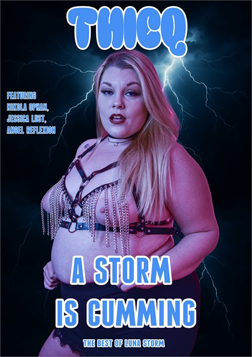 Storm is Cumming, A Storm is Cumming, A