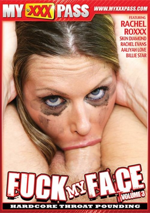 Fuck My Face Vol. 3