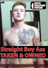 Straight Boy Ass Taken & Owned Straight Boy Ass Taken & Owned Boxcover
