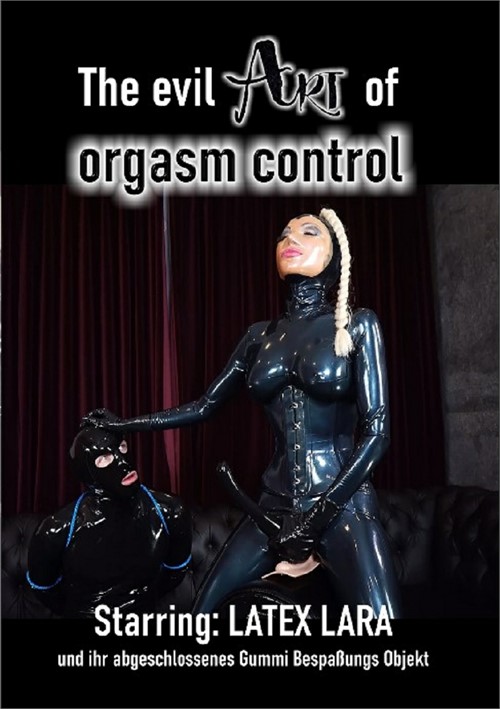 Evil Art of Orgasm Control, The