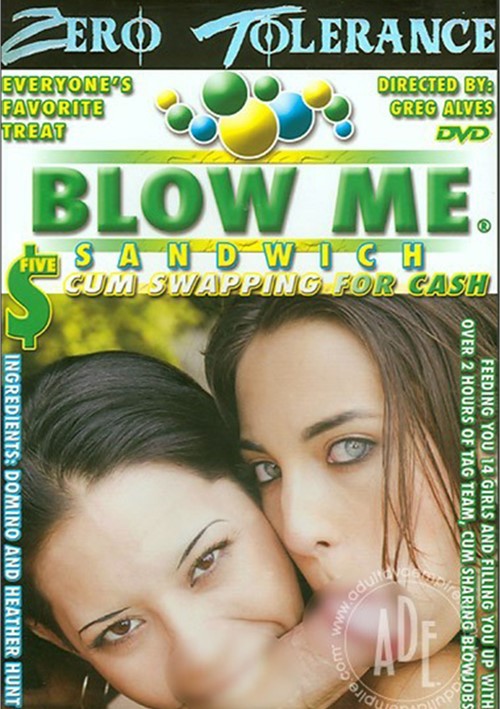 Blow Me Sandwich 5