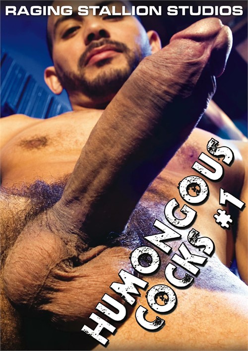 Humongous Porn - Humongous Cocks #1 | Raging Stallion Studios Gay Porn Movies @ Gay DVD  Empire