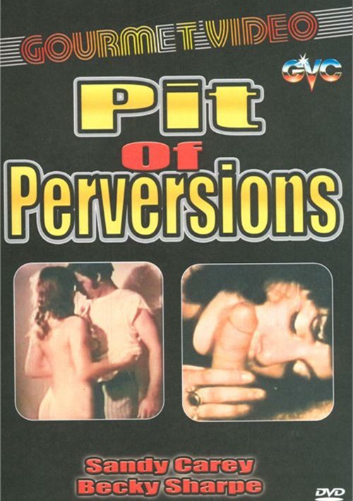 Pit Of Perversions