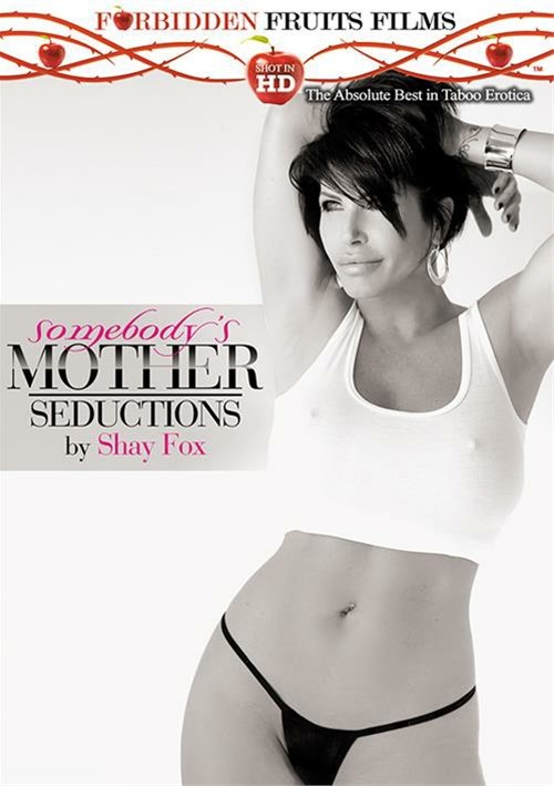 500px x 709px - Somebody's Mother: Seductions By Shay Fox (2015) | Forbidden Fruits Films |  Adult DVD Empire
