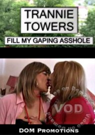 Trannie Towers - Fill My Gaping Asshole Boxcover