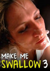 Make Me Swallow 3 Boxcover