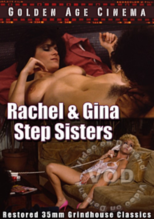 Rachel &amp; Gina - Step Sisters
