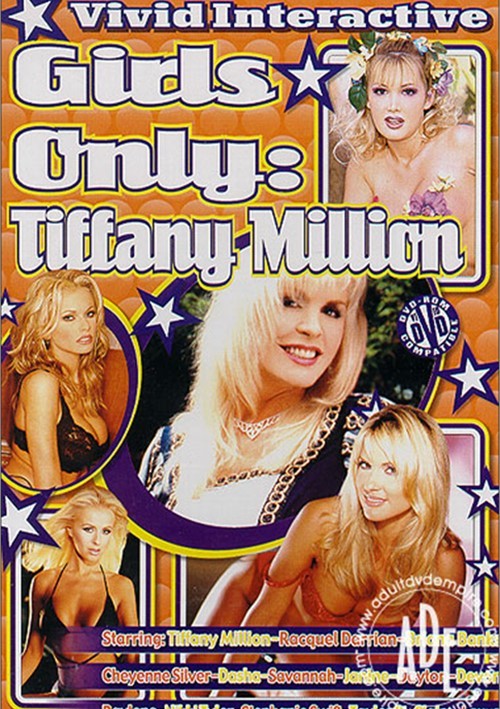 Girls Only: Tiffany Million
