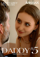 Daddy No 5 porn video from MissaX.