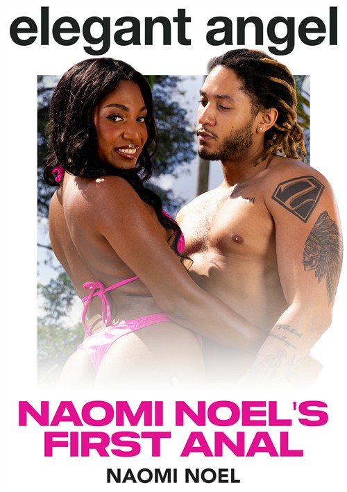 Naomi Noel's 1st Anal