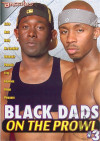 Black Dads On the Prowl #3 Black Dads On the Prowl #3 Boxcover