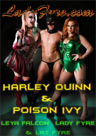 Lady Fyre Poison Ivy Porn - Harley Quinn & Poison Ivy from Harley Quinn & Poison Ivy | House of Fyre |  Adult Empire Unlimited