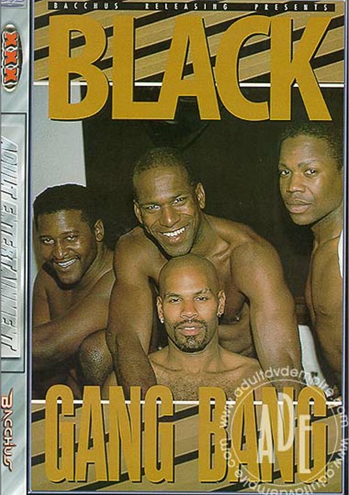 500px x 709px - Black Gang Bang | Bacchus Gay Porn Movies @ Gay DVD Empire