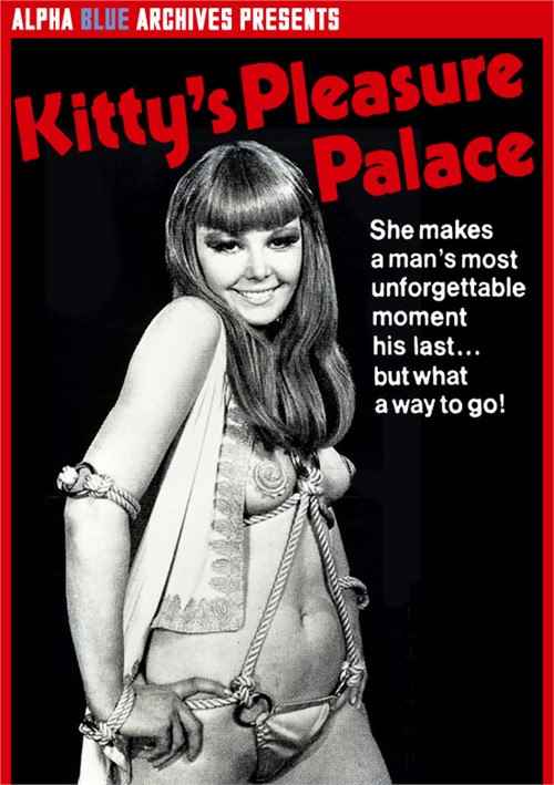 Kitty&#39;s Pleasure Palace