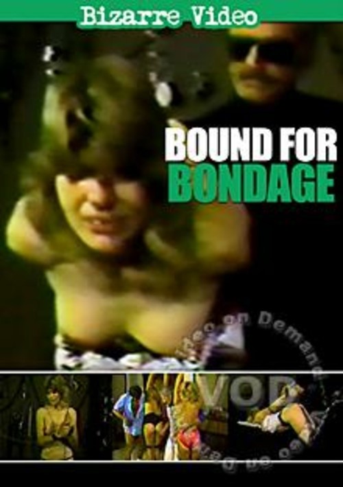 Bound For Bondage