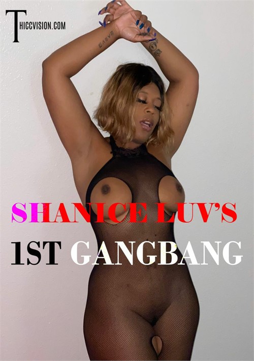 Shanice Luv's 1st Gangbang