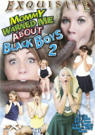Mommy Warned Me About Black Boys 2 Boxcover