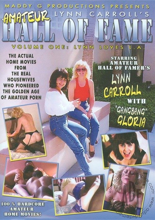 Lynn Carroll Interracial Orgy - Amateur Hall Of Fame Vol. 1: Lynn Loves L.A. (2010) | Amateur Hall of Fame  Productions | Adult DVD Empire