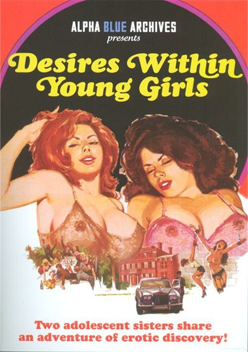 Desires Within Young Girls