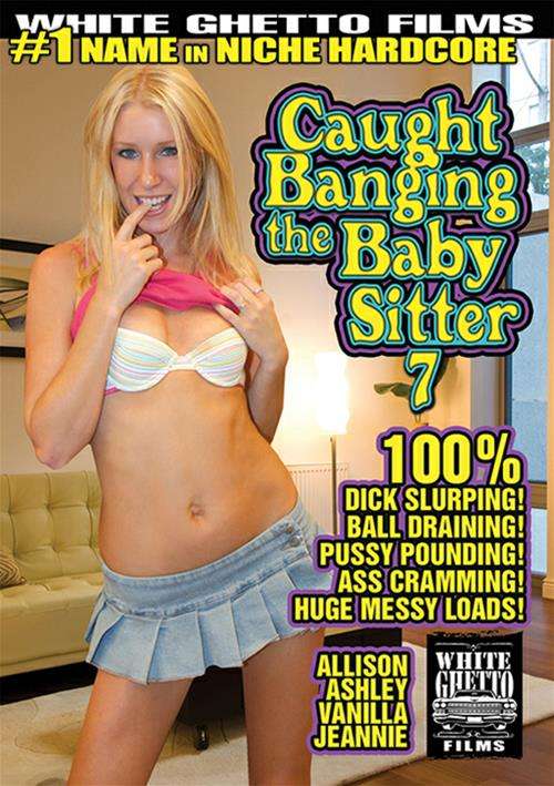 Caught Banging The Baby Sitter 7