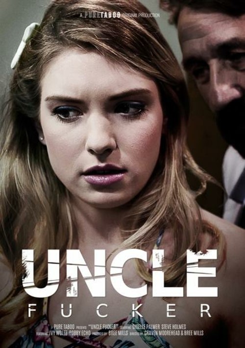 Uncle Fucker (2018) | Pure Taboo | Adult DVD Empire