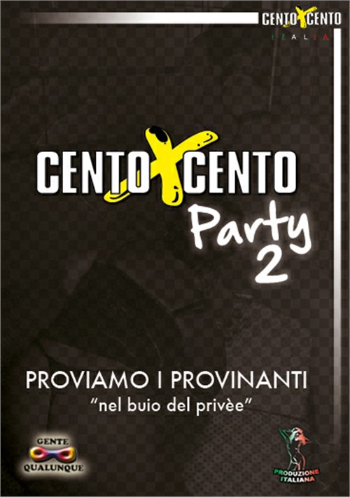 Cento X Cento Party 2