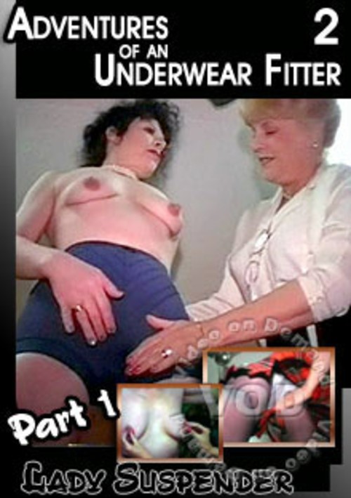Adventures Of An Underwear Fitter 2 - Part 1