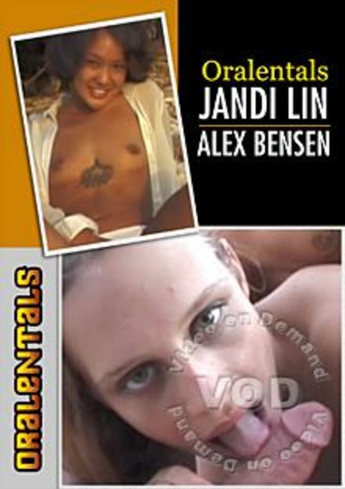 Oralentals - Jandi Lin &amp; Alex Bensen