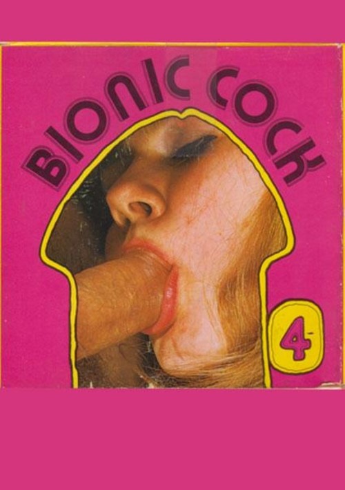 Bionic Cock 4 - Full Mouth