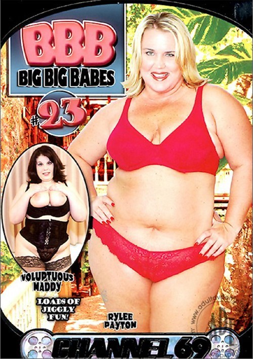 BBB: Big, Big Babes 23